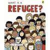 KNYGA Elise Gravel What Is A Refugee?