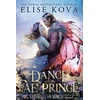 KNYGA Elise Kova Dance with the Fae Prince