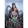 KNYGA Elise Kova Deal With The Elf King