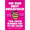KNYGA Elise Loehnen On Our Best Behaviour
