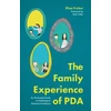 KNYGA Eliza Fricker Family Experience of PDA
