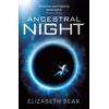 KNYGA Elizabeth Bear Ancestral Night