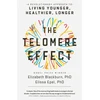 KNYGA Elizabeth Blackburn Telomere Effect