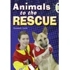 KNYGA Elizabeth Corfe Bug Club Guided Non Fiction Year 2 Gold B Animals to the Rescue