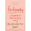 KNYGA Elizabeth Day Failosophy