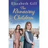 KNYGA Elizabeth Gill The Runaway Children, A Foundling School for Girls novel