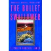 KNYGA Elizabeth Gonzalez James Bullet Swallower