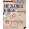 KNYGA Elizabeth Healey Stitch, Fabric &amp; Thread