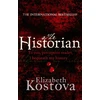 KNYGA Elizabeth Kostova Historian, The captivating international bestseller and Richard and Judy Book Club pick
