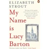 KNYGA Elizabeth Strout Strout Elizabeth My Name Is Lucy Barton
