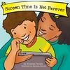 KNYGA Elizabeth Verdick Screen Time Is Not Forever (Best Behavior)