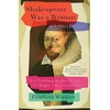 KNYGA Elizabeth Winkler Shakespeare Was a Woman and Other Heresies
