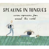 KNYGA Ella Frances Sanders Speaking in Tongues