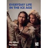 KNYGA Elle Clifford Everyday Life in the Ice Age
