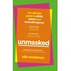 KNYGA Ellie Middleton Middleton Ellie UNMASKED: The Ultimate Guide to ADHD, Autism and Neurodivergence