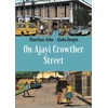 KNYGA Elnathan John On Ajayi Crowther Street