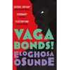 KNYGA Eloghosa Osunde Vagabonds!