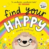 KNYGA Emily Coxhead Find Your Happy, The joyful and reassuring picture book about feelings and emotions for children aged 3, 4, 5 – from the creator of The Happy News
