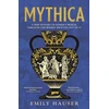 KNYGA Emily Hauser Mythica, A New History of Homer’s World, Through the Women Written Out of It