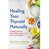 KNYGA Emily Lipinski Your Thyroid Naturally