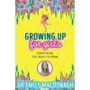 KNYGA Emily Macdonagh Growing Up for Girls: Everything You Need to Know