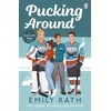 KNYGA Emily Rath Pucking Around