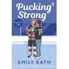 KNYGA Emily Rath Pucking Strong
