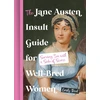 KNYGA Emily Reed Jane Austen Insult Guide for Well-Bred Women