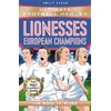 KNYGA Emily Stead Lionesses: European Champions (Ultimate Football Heroes - The No.1 football series), The Road to Glory