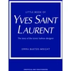 KNYGA Emma Baxter Wright Little Book of Yves Saint Laurent