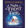 KNYGA Emma Carroll Night at the Frost Fair