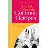KNYGA Emma Knight Life Cycle of the Common Octopus, a witty and charming novel of friendship, family and first love