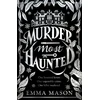 KNYGA Emma Mason Murder Most Haunted
