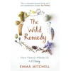 KNYGA Emma Mitchell Wild Remedy, How Nature Mends Us - A Diary (as seen on the BBC's Springwatch)