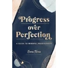 KNYGA Emma Norris Progress Over Perfection