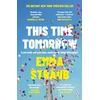 KNYGA Emma Straub This Time Tomorrow, The tender and witty new novel from the New York Times bestselling author of All Adults Here