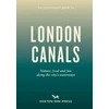 KNYGA Emmy Watts Opinionated Guide to London Canals