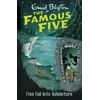 KNYGA Enid Blyton Famous Five: Five Fall Into Adventure