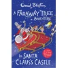 KNYGA Enid Blyton Faraway Tree Adventure: In Santa Claus's Castle