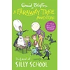 KNYGA Enid Blyton Faraway Tree Adventure: The Land of Silly School, Colour Short Stories