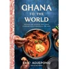 KNYGA Eric Adjepong Ghana to the World