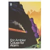 KNYGA Eric Ambler Cause for Alarm