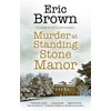 KNYGA Eric Brown Murder at Standing Stone Manor