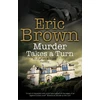 KNYGA Eric Brown Murder Takes a Turn