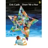 KNYGA Eric Carle Draw Me a Star