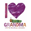 KNYGA Eric Carle I Love Grandma with The Very Hungry Caterpillar