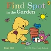 KNYGA Eric Hill Hill Eric Find Spot in the Garden: A lift-the-flap book