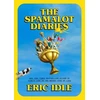 KNYGA Eric Idle Spamalot Diaries