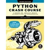 KNYGA Eric Matthes Python Crash Course, 3rd Edition, A Hands-On, Project-Based Introduction to Programming