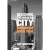KNYGA Eric Mumford Designing the Modern City